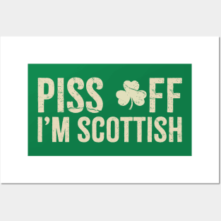 i'm scottish Posters and Art